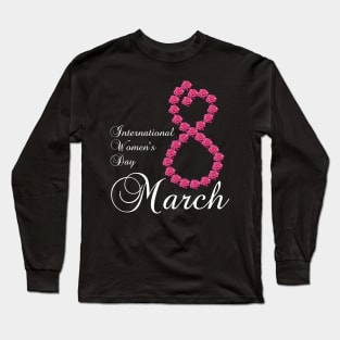 International Women's Day 8th March Long Sleeve T-Shirt
